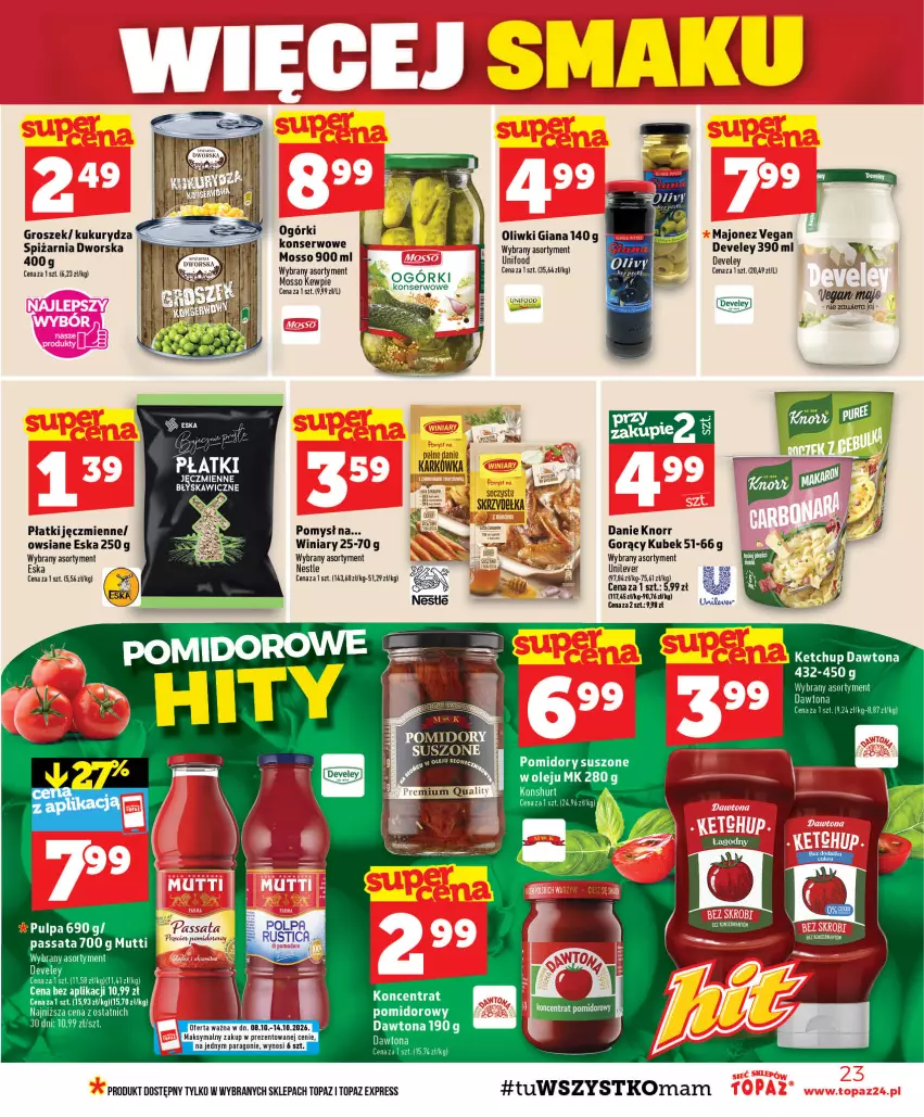 Gazetka promocyjna Topaz - Gazetka - ważna 08.10 do 14.10.2026 - strona 23 - produkty: Dawtona, Groszek, Ketchup, Knorr, Kubek, Kukurydza, Majonez, Olej, Oliwki, Top, Winiary