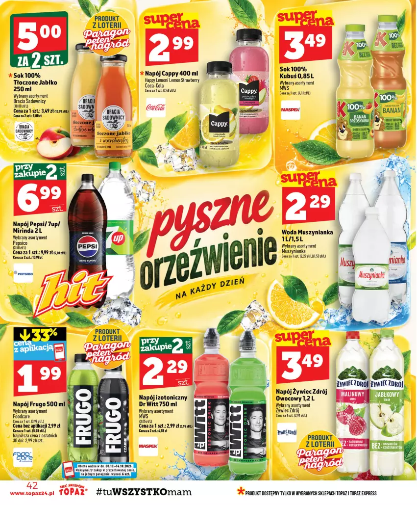 Gazetka promocyjna Topaz - Gazetka - ważna 08.10 do 14.10.2026 - strona 42 - produkty: 7up, Cappy, Gra, Kubuś, Mirinda, Mus, Muszynianka, Napój, Pepsi, Top, Woda