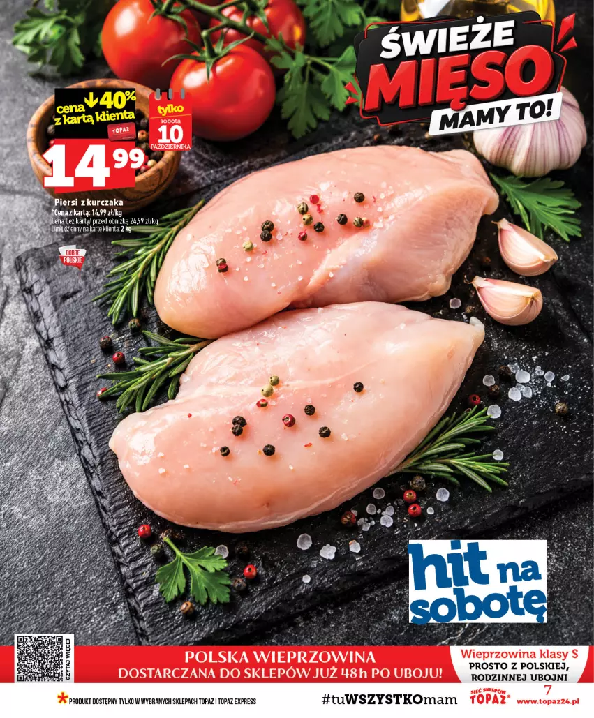 Gazetka promocyjna Topaz - Gazetka - ważna 08.10 do 14.10.2026 - strona 7 - produkty: Kurczak, Top, Wieprzowina