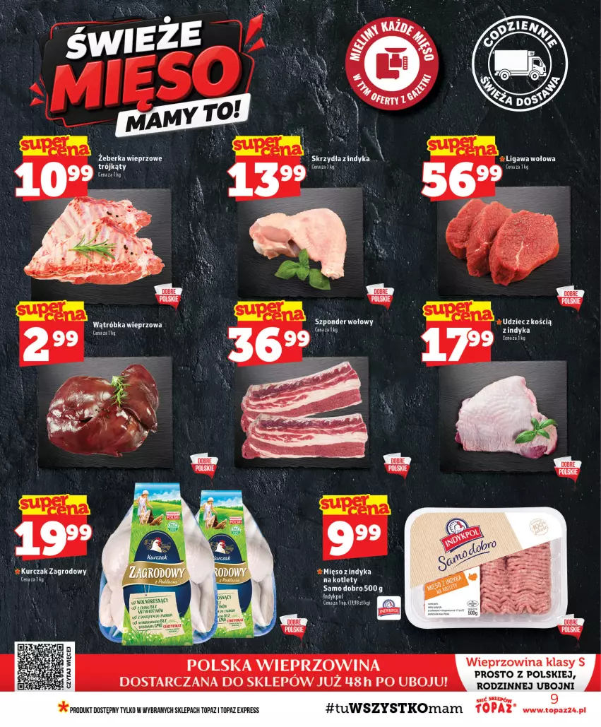 Gazetka promocyjna Topaz - Gazetka - ważna 08.10 do 14.10.2026 - strona 9 - produkty: Kotlet, Kurczak, Mięso, Szponder wołowy, Top, Wieprzowina
