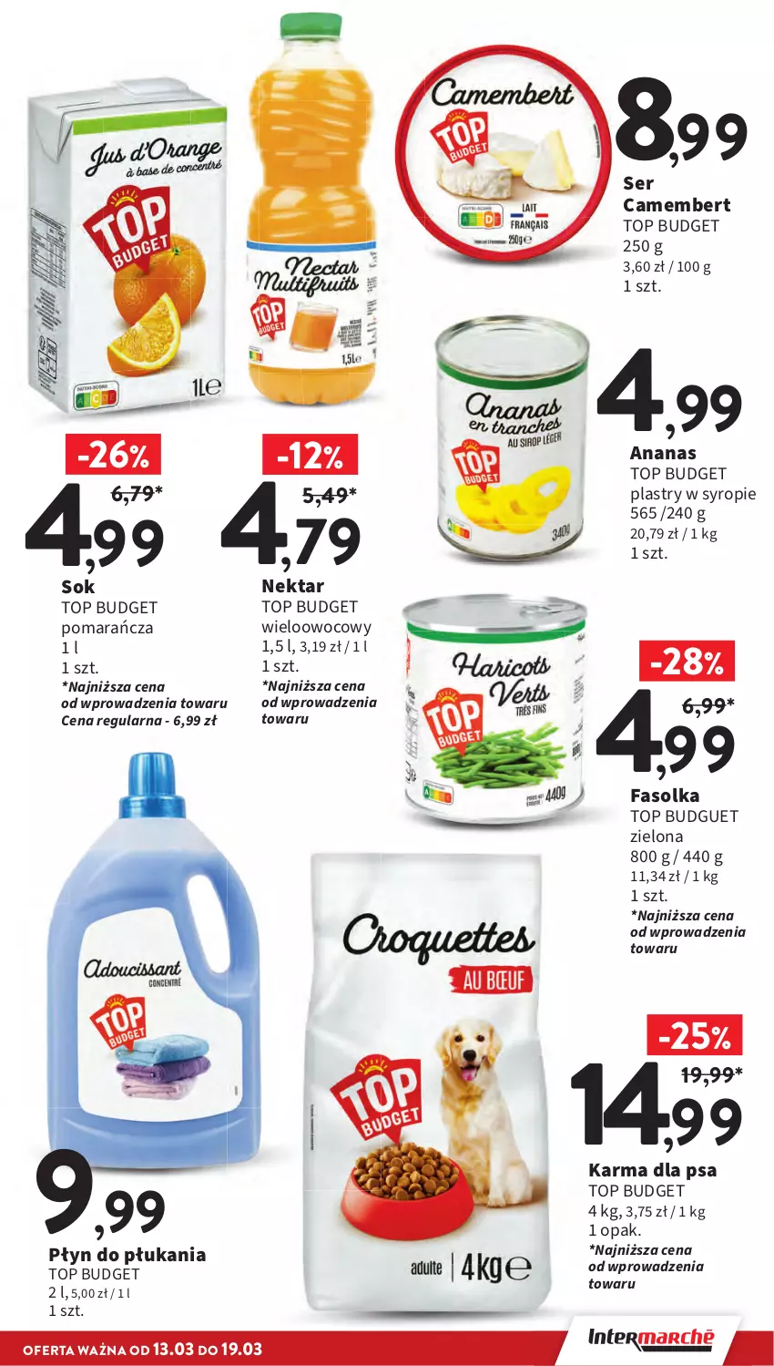 Gazetka promocyjna Intermarche - Gazetka promocyjna - ważna 13.03 do 19.03.2025 - strona 9 - produkty: Ananas, Camembert, Fa, Nektar, Płyn do płukania, Ser, Sok, Syrop, Top