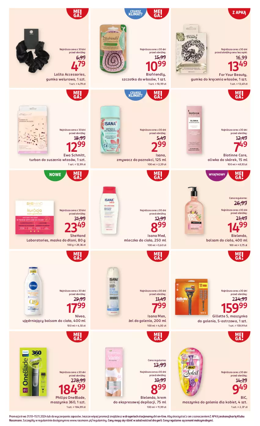 Gazetka promocyjna Rossmann - 31 października - ważna 31.10 do 15.11.2024 - strona 9 - produkty: Balsam do ciała, BIC, Bielenda, Ewa Schmitt, For Your Beauty, Gillette, Isana, Maska, Maszynka, Maszynka do golenia, Mleczko, Mleczko do ciała, Nivea, Philips, Philips OneBlade, Szczotka, Szczotka do włosów, Szynka, Zmywacz do paznokci