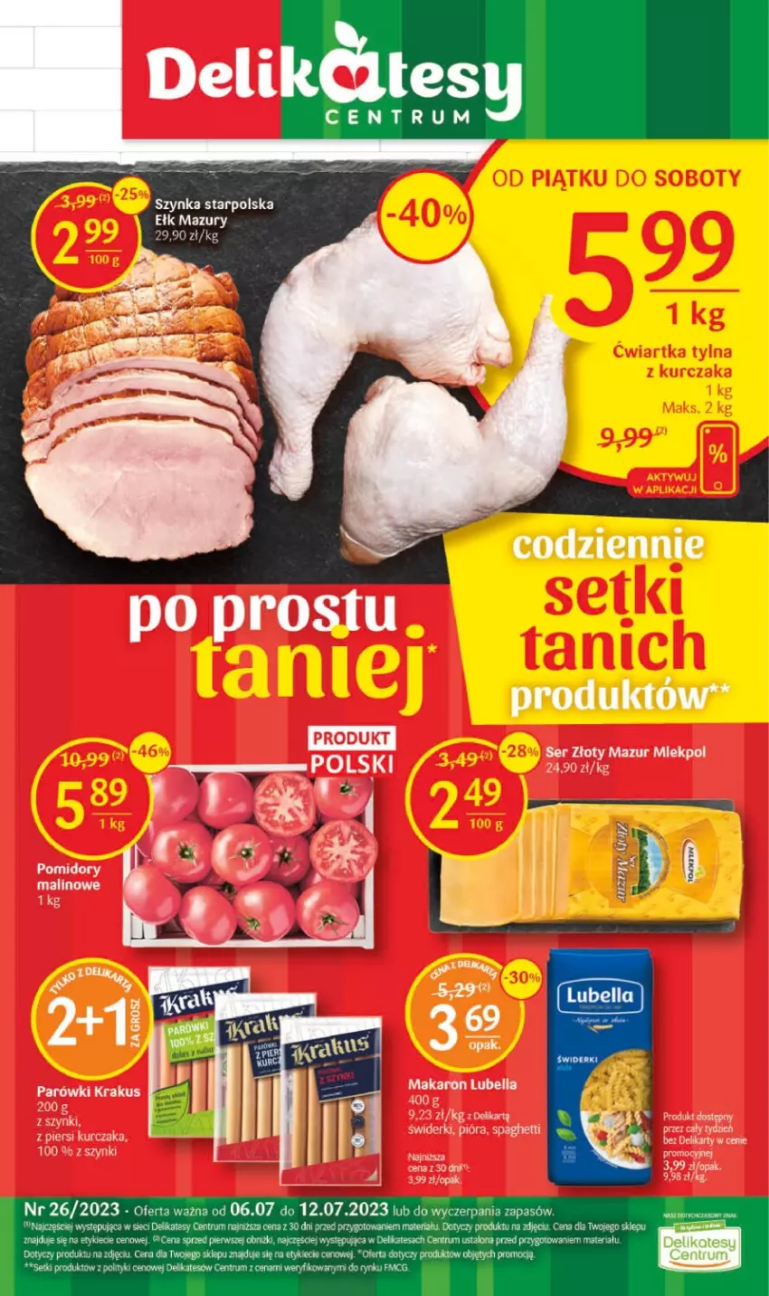 Gazetka promocyjna Delikatesy Centrum - Gazetka DC26 - ważna 06.07 do 12.07.2023 - strona 1 - produkty: Bell, Bella, Kurczak, Lubella, Makaron, Rum, Ser, Spaghetti, Złoty Mazur