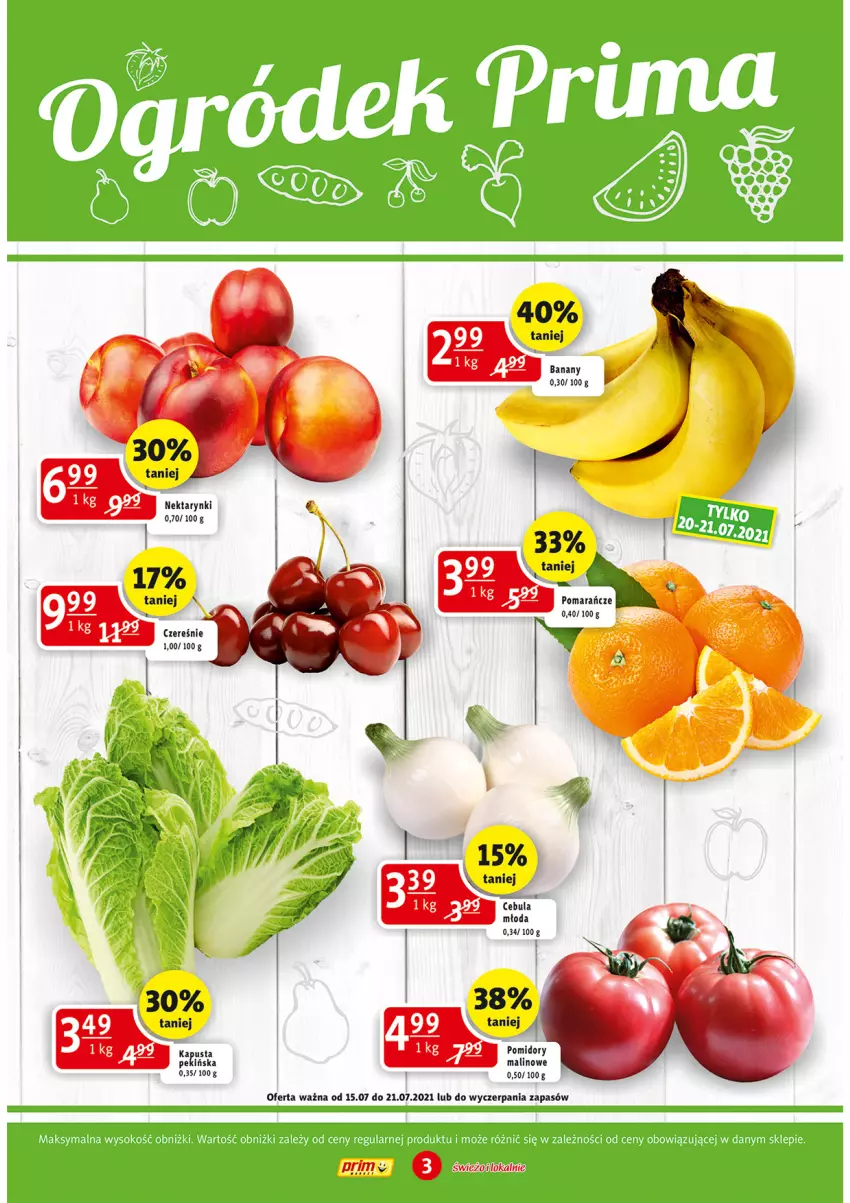 Gazetka promocyjna Prim Market - Gazetka - ważna 15.07 do 21.07.2021 - strona 3 - produkty: Banany, Nektar, Pomarańcze, Pomidory