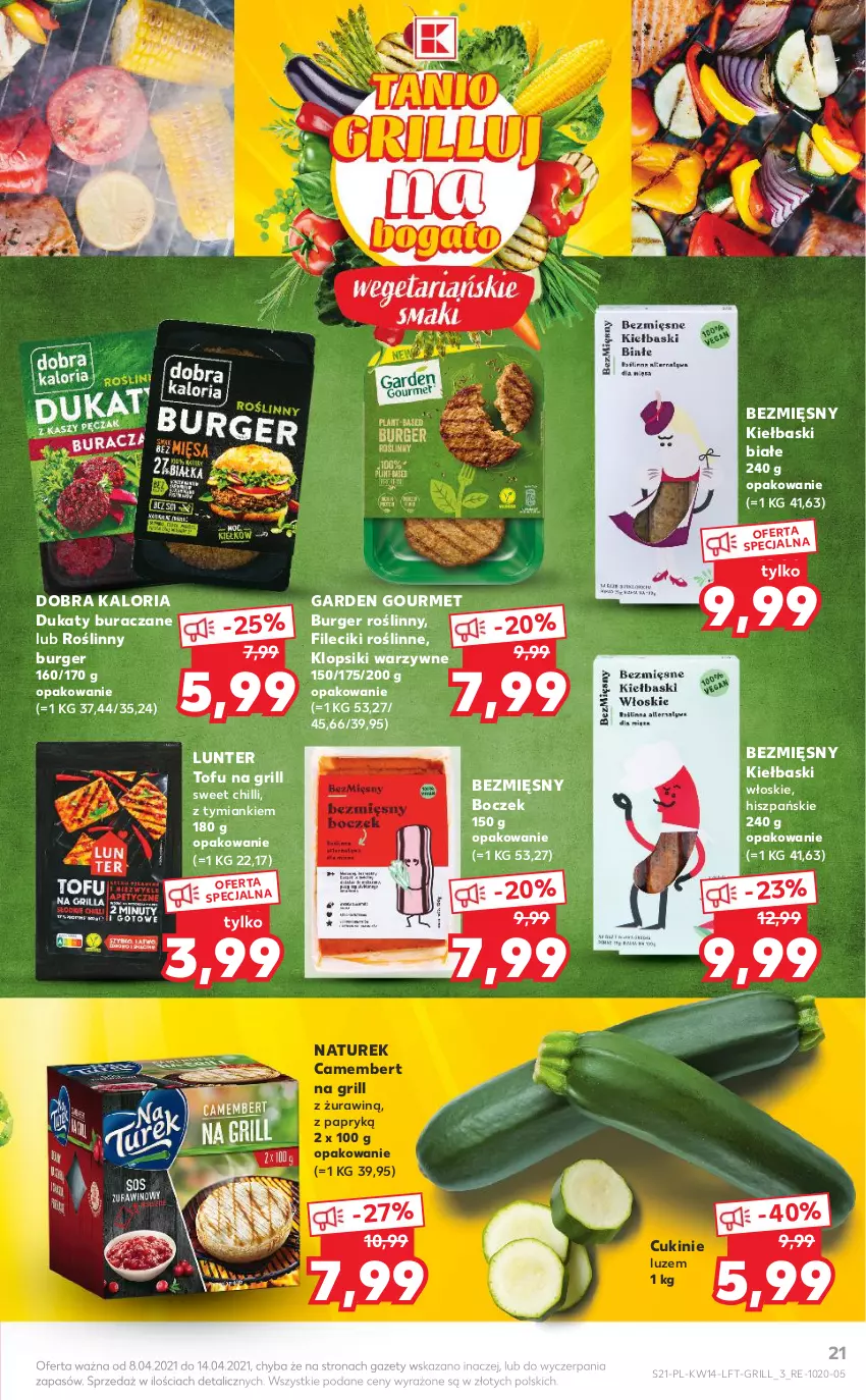 Gazetka promocyjna Kaufland - ważna 08.04 do 14.04.2021 - strona 21 - produkty: Boczek, Burger, Camembert, Grill, Kiełbaski białe, Klopsiki, NaTurek, Roślinny burger, Tofu