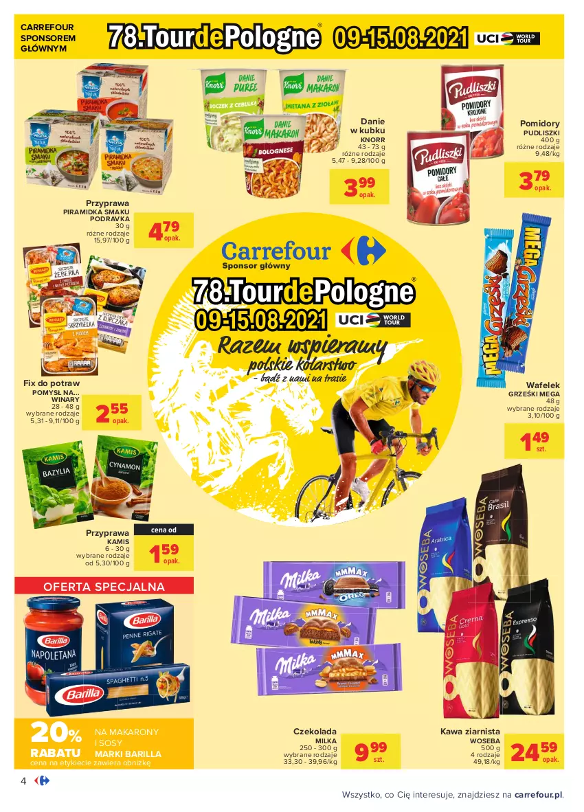 Gazetka promocyjna Carrefour - Gazetka Carrefour - ważna 09.08 do 21.08.2021 - strona 4 - produkty: Barilla, Czekolada, Grześki, Kamis, Kawa, Kawa ziarnista, Knorr, Makaron, Milka, Piramidka smaku, Podravka, Pomidory, Pudliszki, Sos, Wafelek, Woseba