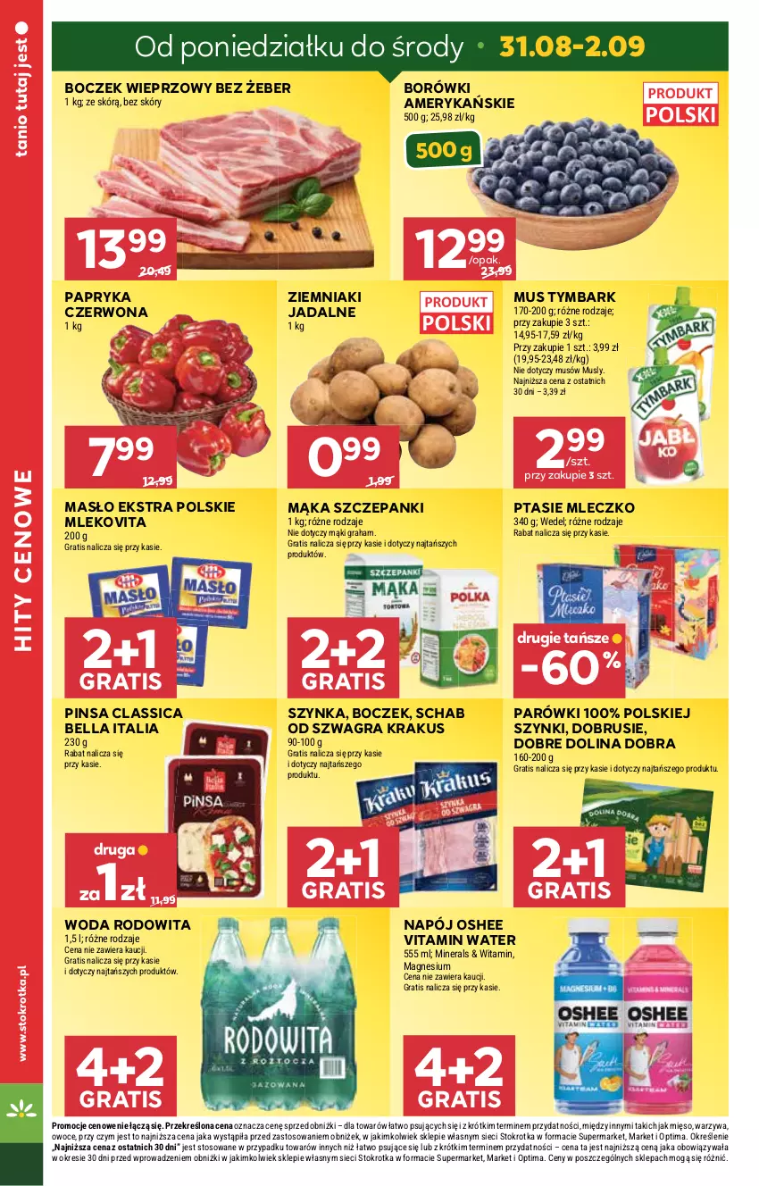Gazetka promocyjna Stokrotka - Market - ważna 27.08 do 02.09.2026 - strona 6 - produkty: Bell, Bella, Boczek, Boczek wieprzowy, Gra, Krakus, Mąka, Masło, Mięso, Mleczko, Mleko, Mlekovita, Mus, Napój, Obrus, Optima, Oshee, Owoce, Papryka, Papryka czerwona, Parówki, Ptasie mleczko, Szynka, Tymbark, Warzywa, Woda, Ziemniaki