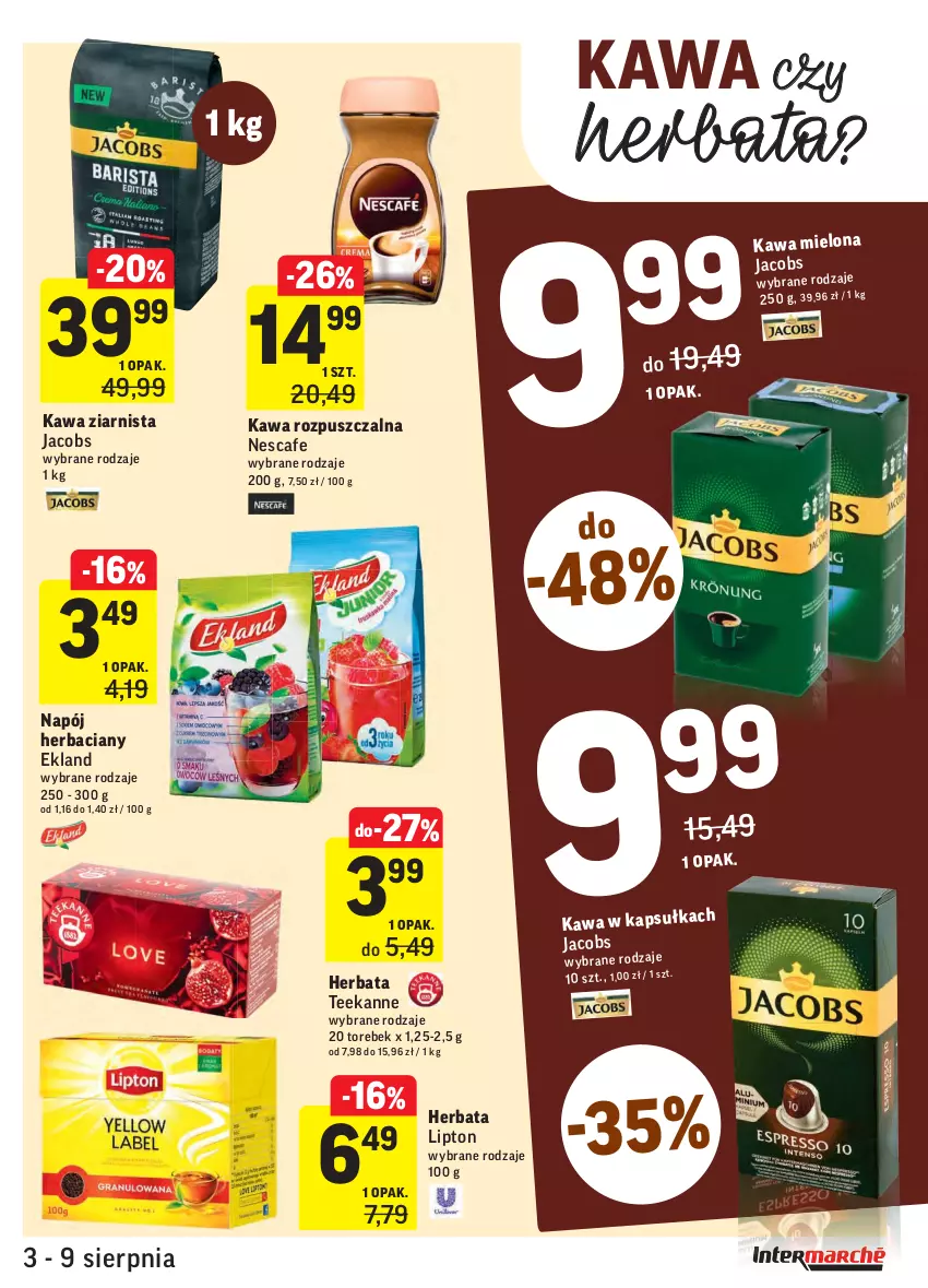 Gazetka promocyjna Intermarche - ważna 03.08 do 09.08.2021 - strona 23 - produkty: Herbata, Jacobs, Kawa, Kawa mielona, Kawa rozpuszczalna, Kawa ziarnista, Lipton, Napój, Teekanne