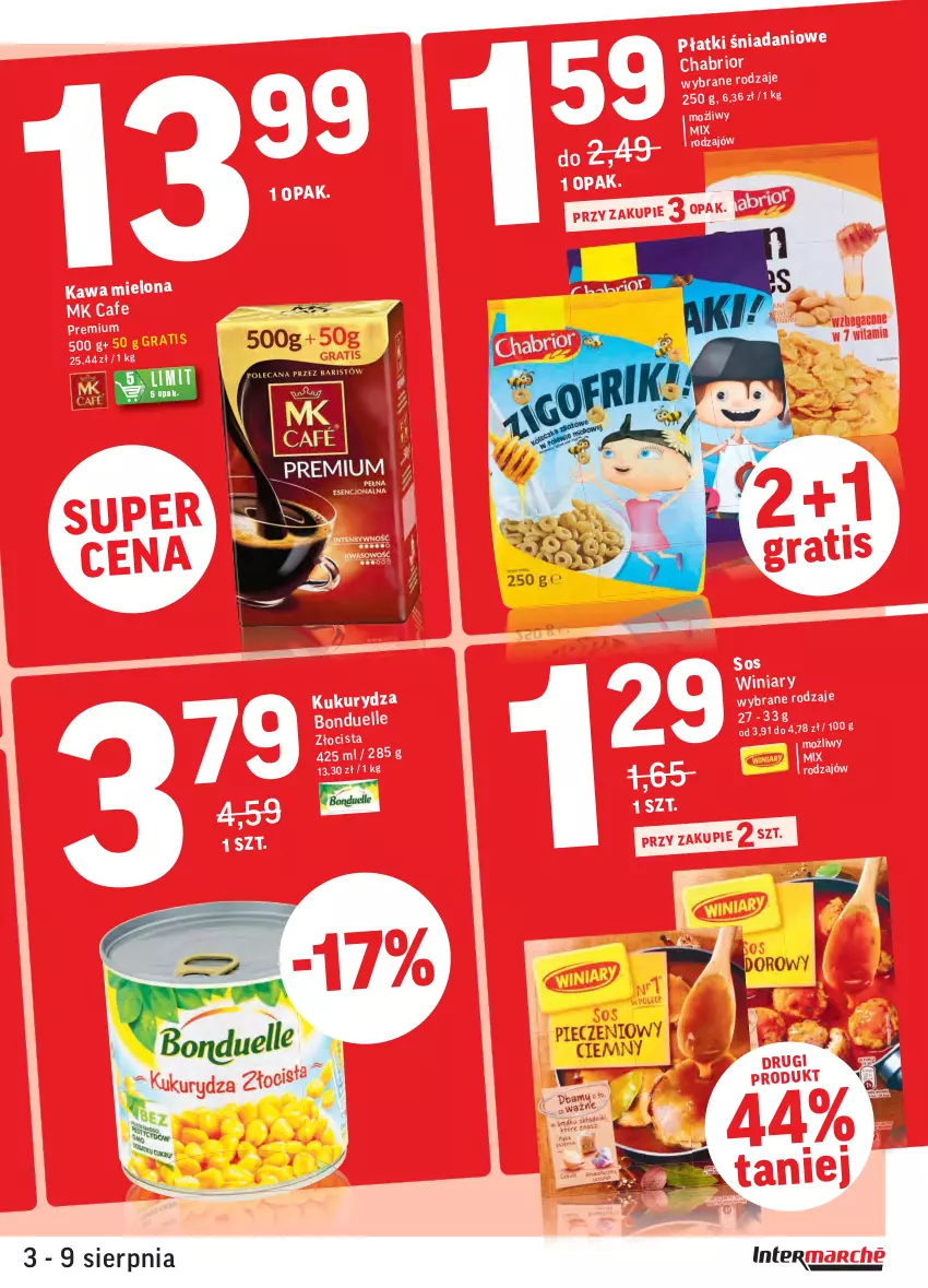 Gazetka promocyjna Intermarche - ważna 03.08 do 09.08.2021 - strona 3 - produkty: Bonduelle, Chabrior, Danio, Kawa, Kawa mielona, Sos, Winiary