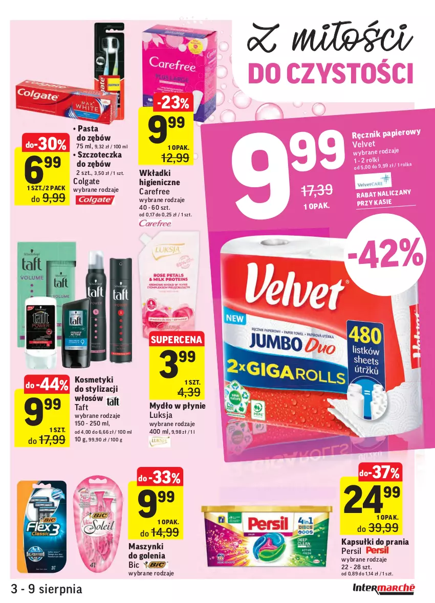 Gazetka promocyjna Intermarche - ważna 03.08 do 09.08.2021 - strona 35 - produkty: BIC, Carefree, Colgate, Kapsułki do prania, LG, Luksja, Mydło, Mydło w płynie, Papier, Pasta do zębów, Persil, Ręcznik, Szczoteczka, Szczoteczka do zębów, Taft, Velvet, Wkładki