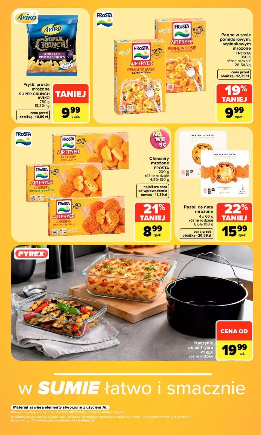 Gazetka promocyjna Carrefour - Gazetka Carrefour, Market Air frayer, smaczne wypieki - ważna 21.09 do 26.09.2026 - strona 3 - produkty: Fa, Frosta, Frytki, Penne, Ser, Sos, Szpinak