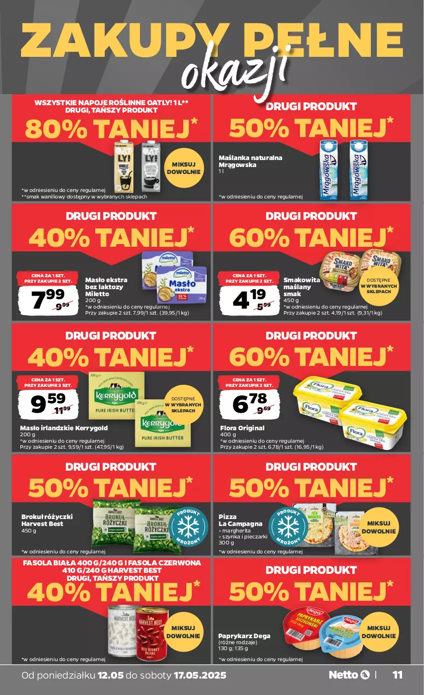 Gazetka promocyjna Netto - Od Poniedziałku - ważna 12.05 do 17.05.2025 - strona 11 - produkty: Dega, Fa, Fasola, Flora, Gin, Maślanka, Masło, Napoje, Papryka, Paprykarz, Piec, Pizza, Smakowita, Szynka