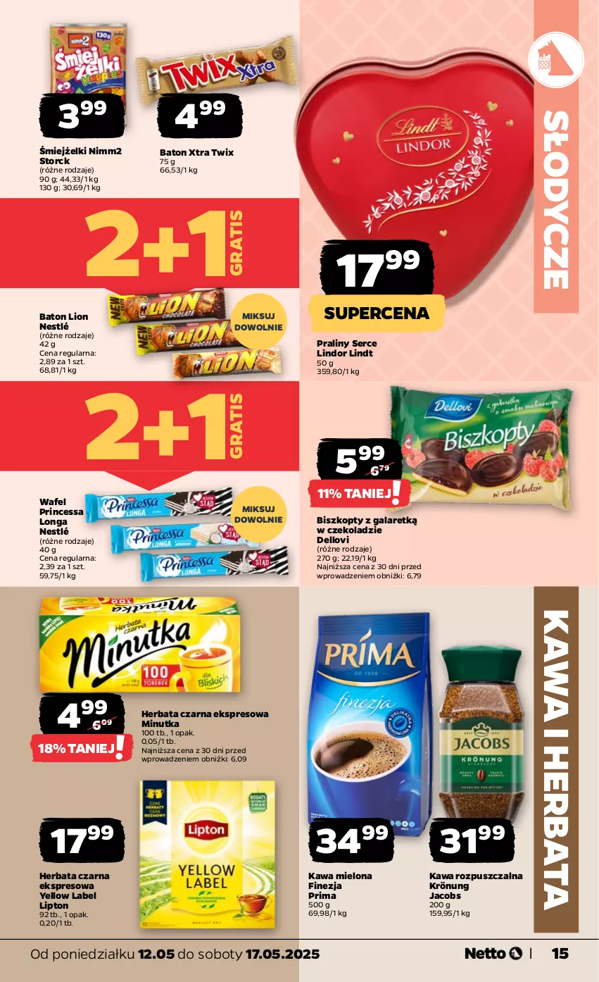 Gazetka promocyjna Netto - Od Poniedziałku - ważna 12.05 do 17.05.2025 - strona 15 - produkty: Baton, Biszkopty, Dell, Gala, Gra, Herbata, Herbata czarna, Jacobs, Kawa, Kawa mielona, Kawa rozpuszczalna, Lindor, Lindt, Lion, Lipton, Lovi, Nestlé, Nimm2, Praliny, Prima, Princessa, Ser, Twix