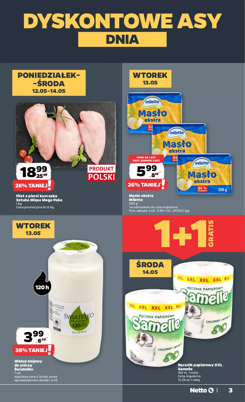 Gazetka promocyjna Netto - Od Poniedziałku - ważna 12.05 do 17.05.2025 - strona 3 - produkty: Filet z piersi kurczaka, Gra, Kurczak, Masło, Olej, Papier, Ręcznik, Wkład olejowy, Znicz
