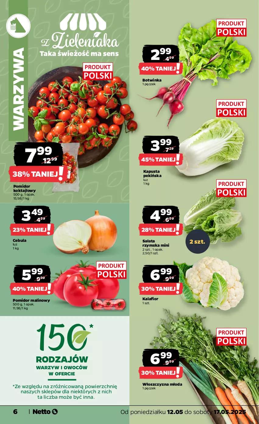 Gazetka promocyjna Netto - Od Poniedziałku - ważna 12.05 do 17.05.2025 - strona 6 - produkty: Cebula, Inka, Kalafior, Pomidor malinowy, Sałat, Warzywa