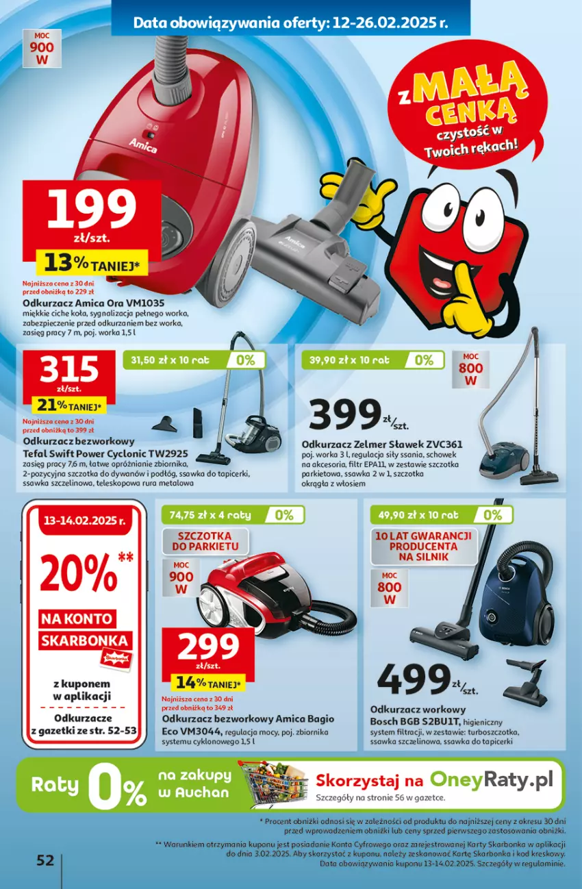 Gazetka promocyjna Auchan - z MAŁĄ CENKĄ dźwigniesz więcej! Hipermarket - ważna 13.02 do 19.02.2025 - strona 60 - produkty: Amica, Bosch, Dywan, Fa, Odkurzacz, Odkurzacze, Orka, Piec, Rura, Szczotka, Tefal, Zelmer