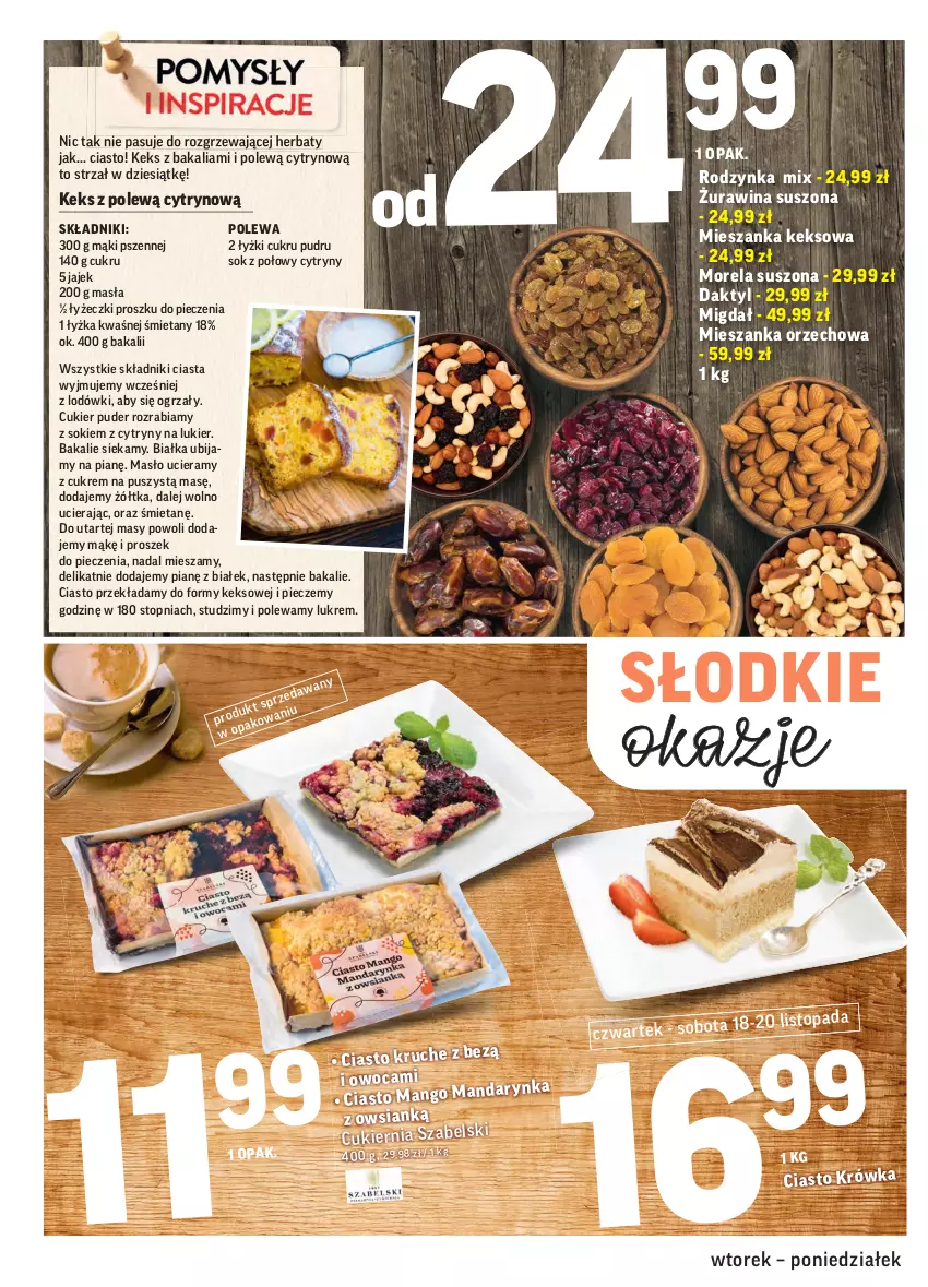 Gazetka promocyjna Intermarche - Gazetka promocyjna - ważna 16.11 do 22.11.2021 - strona 10 - produkty: Cukier, Cukier puder, Cytryny, Mango, Masło, Mieszanka orzechowa, Morela, Piec, Proszek do pieczenia, Puder, Sok, Top