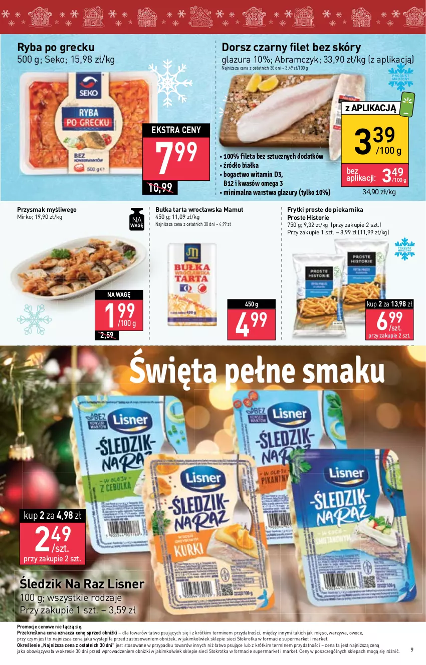 Gazetka promocyjna Stokrotka - Market - ważna 07.12 do 13.12.2023 - strona 9 - produkty: Bułka, Bułka tarta, Dorsz, Frytki, Glazura, Lazur, Lisner, Mięso, Owoce, Piekarnik, Ryba, Ryba po grecku, SEKO, Tarta, Warzywa