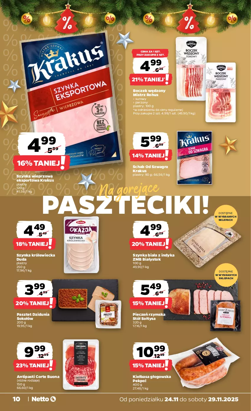 Gazetka promocyjna Netto - Od Poniedziałku - ważna 24.11 do 29.11.2025 - strona 10 - produkty: Boczek, Duda, Gra, Kiełbasa, Kiełbasa głogowska, Krakus, Pasztet, Pekpol, Piec, Pieczeń rzymska, Por, Sok, Sokołów, Sport, Stół, Szynka, Szynka biała, Szynka wieprzowa