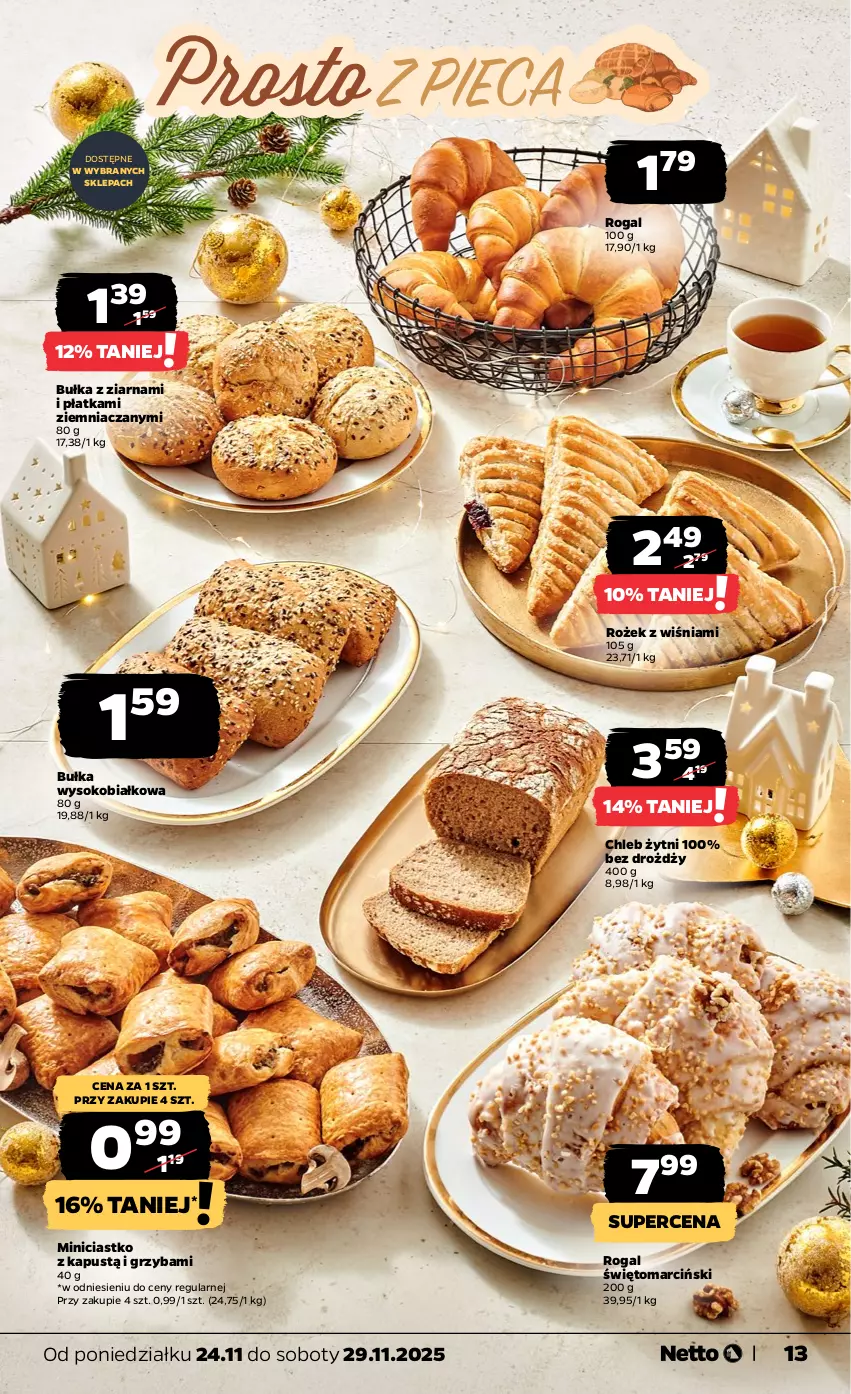 Gazetka promocyjna Netto - Od Poniedziałku - ważna 24.11 do 29.11.2025 - strona 13 - produkty: Bułka, Chleb, Kapustą, Rogal, Sok