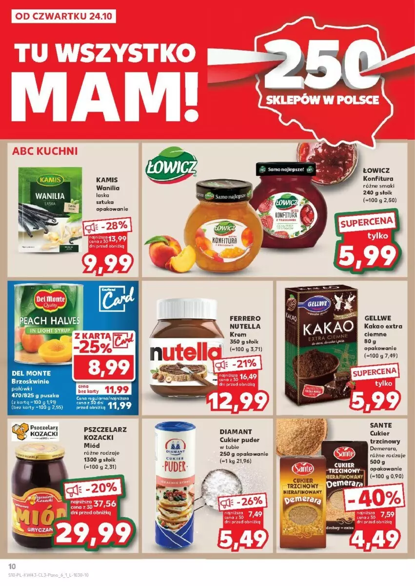 Gazetka promocyjna Kaufland - ważna 24.10 do 06.11.2024 - strona 2 - produkty: Brzoskwinie, Cukier, Cukier puder, Cukier trzcinowy, Diamant, Ferrero, Kakao, Kamis, Konfitura, Miód, Monte, Nutella, Puder, Ser