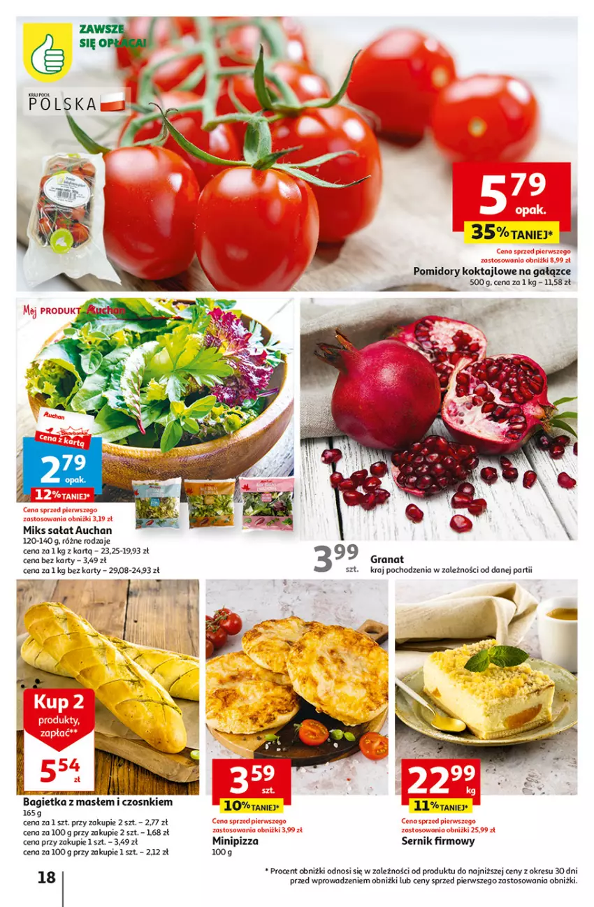 Gazetka promocyjna Auchan - Gazetka Rewelacyjnie małe CENY! Hipermarket Auchan - ważna 07.09 do 13.09.2023 - strona 18 - produkty: Bagietka, Gra, Granat, Pizza, Pomidory, Sałat, Ser