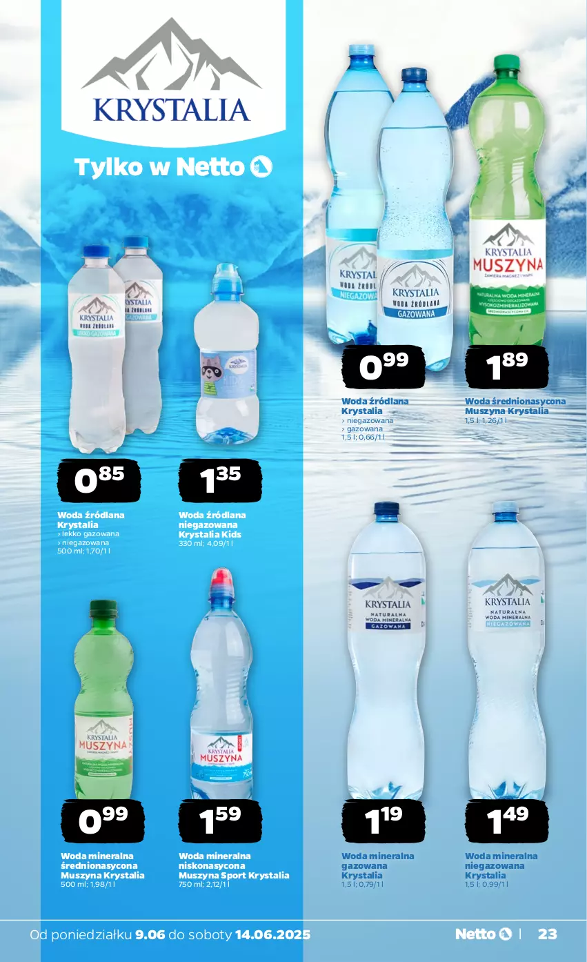 Gazetka promocyjna Netto - Od Poniedziałku - ważna 09.06 do 14.06.2025 - strona 23 - produkty: LANA, Mus, Por, Sport, Szyna, Woda, Woda mineralna