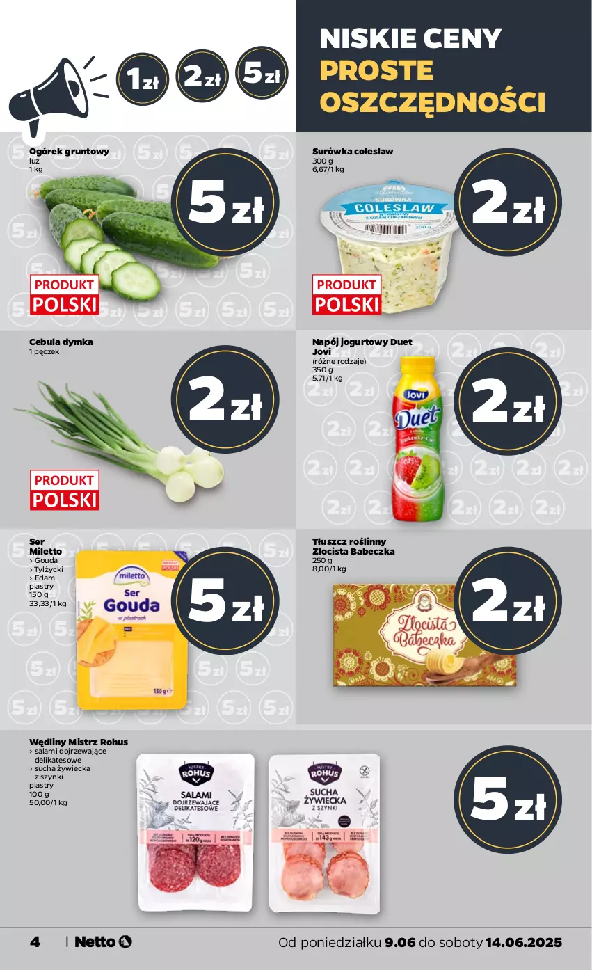 Gazetka promocyjna Netto - Od Poniedziałku - ważna 09.06 do 14.06.2025 - strona 4 - produkty: Cebula, Edam, Gouda, Grunt, Jogurt, Napój, Napój jogurtowy, Ogórek, Salami, Ser, Surówka, Surówka coleslaw, Tłuszcz roślinny