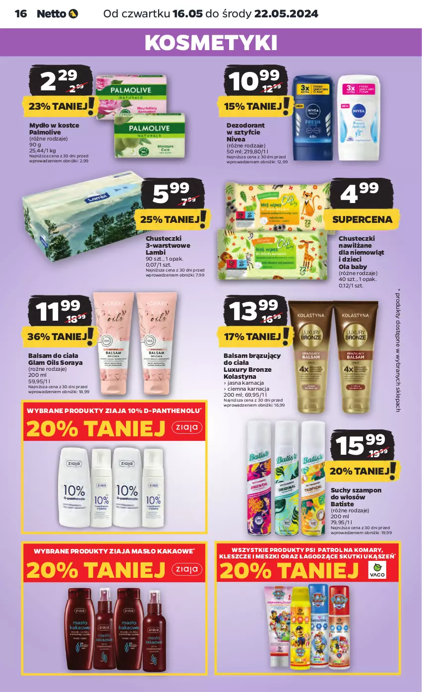 Gazetka promocyjna Netto - Od Czwartku - ważna 16.05 do 22.05.2024 - strona 16 - produkty: Balsam do ciała, Batiste, Chusteczki, Dezodorant, Dzieci, Kakao, Masło, Mydło, Nivea, Palmolive, Psi Patrol, Suchy szampon, Szampon, Ziaja