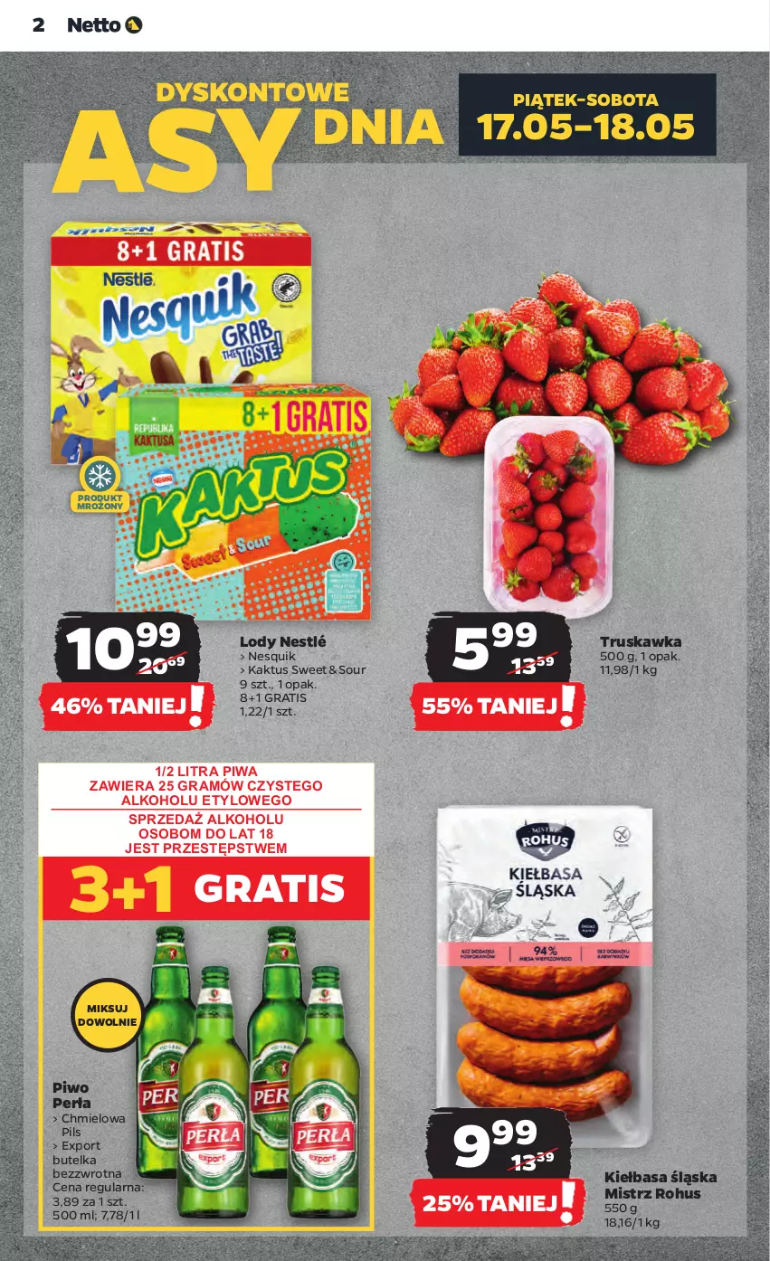 Gazetka promocyjna Netto - Od Czwartku - ważna 16.05 do 22.05.2024 - strona 2 - produkty: Gra, Kaktus, Kiełbasa, Kiełbasa śląska, Lody, Nesquik, Nestlé, Perła, Piwa, Piwo, Por