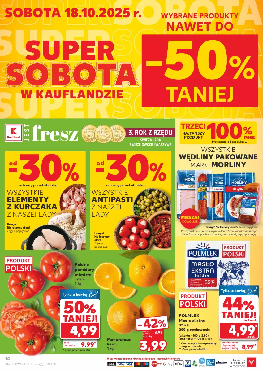 Gazetka promocyjna Kaufland - Gazetka tygodnia - ważna 16.10 do 22.10.2025 - strona 14 - produkty: Kurczak, Masło, Morliny, Owoce, POLMLEK, Pomarańcze, Pomidory, Por, Waga, Warzywa