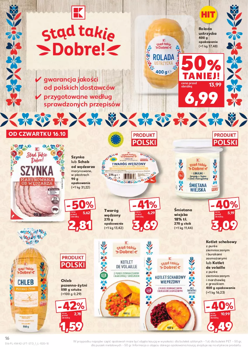 Gazetka promocyjna Kaufland - Gazetka tygodnia - ważna 16.10 do 22.10.2025 - strona 16 - produkty: Chleb, Kotlet, Pur, Rolada, Rolada Ustrzycka, Sok, Szynka, Twaróg