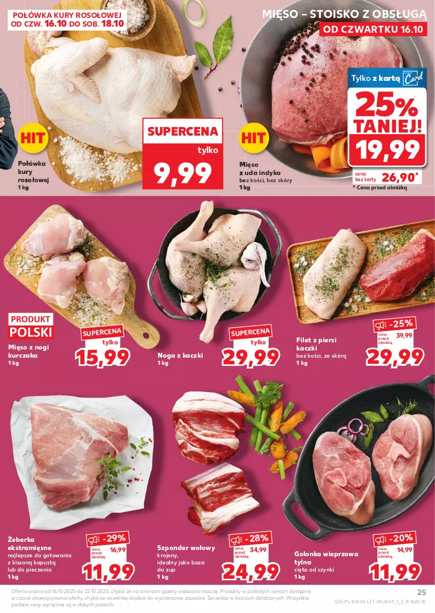 Gazetka promocyjna Kaufland - Gazetka tygodnia - ważna 16.10 do 22.10.2025 - strona 25 - produkty: Filet z piersi kaczki, Golonka wieprzowa, Kapustą, Kurczak, Mięso, Noga z kaczki, Piec, Szponder wołowy