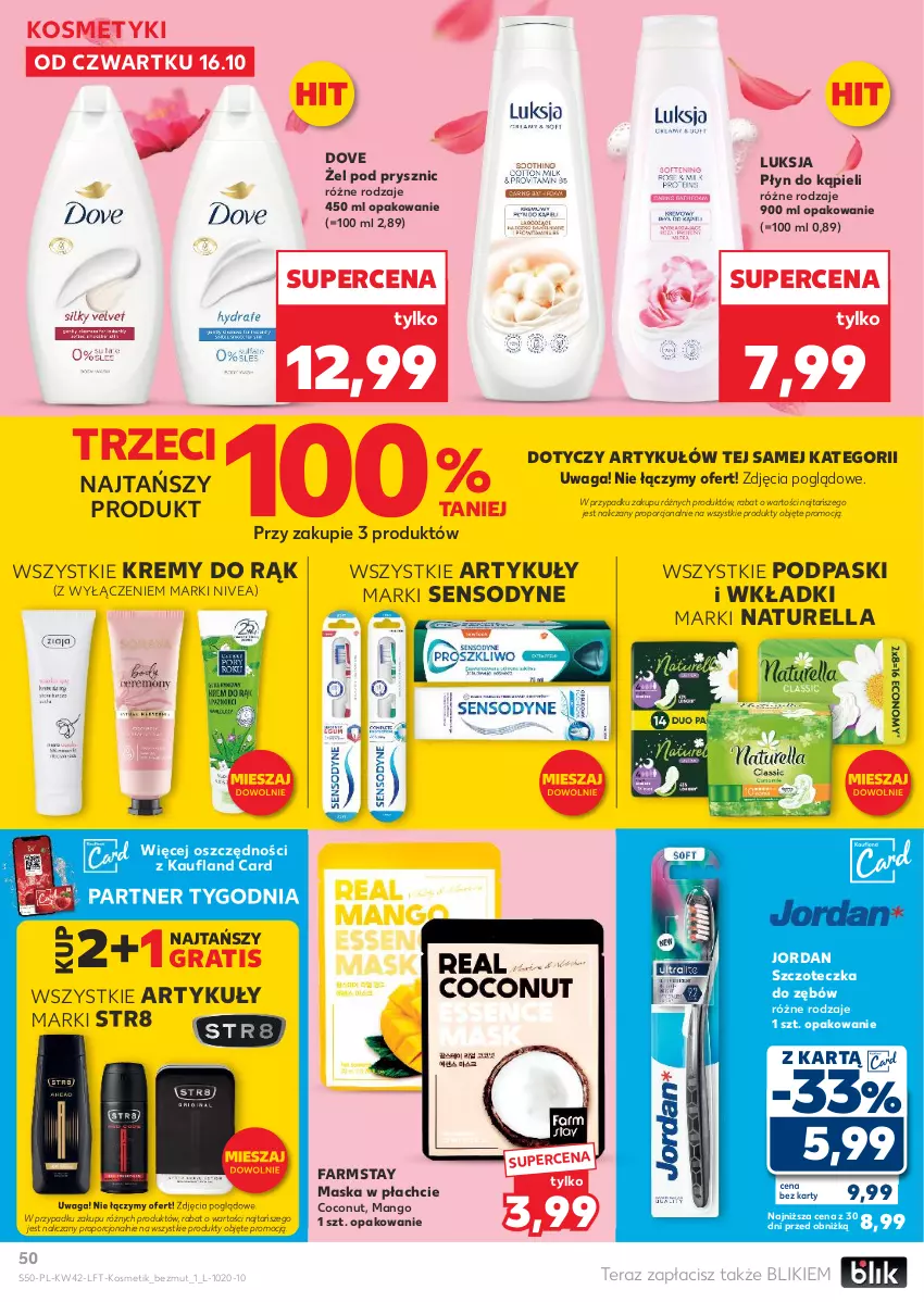 Gazetka promocyjna Kaufland - Gazetka tygodnia - ważna 16.10 do 22.10.2025 - strona 50 - produkty: Dove, Fa, Farmstay, Gra, Luksja, Mango, Maska, Maska w płachcie, Naturell, Naturella, Nivea, Płyn do kąpieli, Podpaski, Por, Sensodyne, Str8, Szczoteczka, Szczoteczka do zębów, Tera, Waga, Wkładki