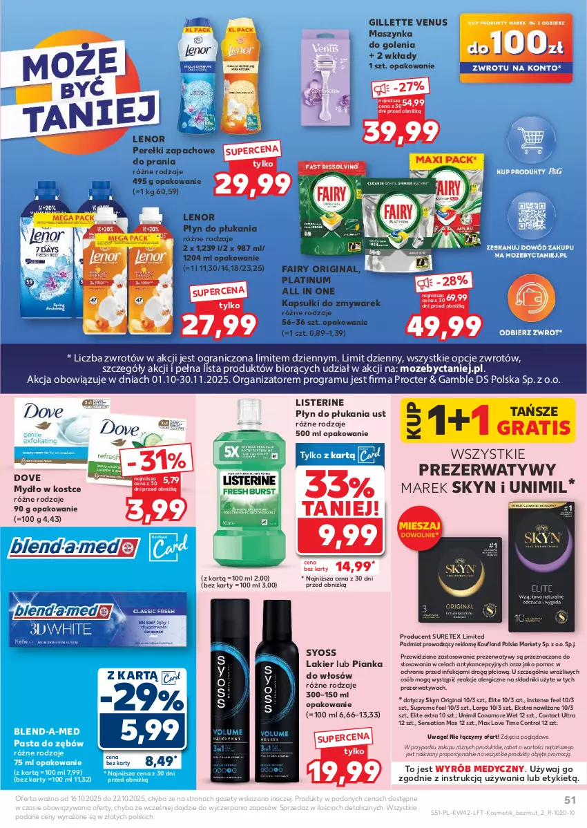 Gazetka promocyjna Kaufland - Gazetka tygodnia - ważna 16.10 do 22.10.2025 - strona 51 - produkty: Blend-a-Med, Control, Dove, Fa, Fairy, Gillette, Gillette Venus, Gin, Gra, Lakier, Lenor, Listerine, Maszynka, Maszynka do golenia, Mydło, Pasta do zębów, Perełki zapachowe, Pianka do włosów, Płyn do płukania, Por, Prezerwatyw, Sati, Skyn, Syoss, Szynka, Unimil, Venus, Waga