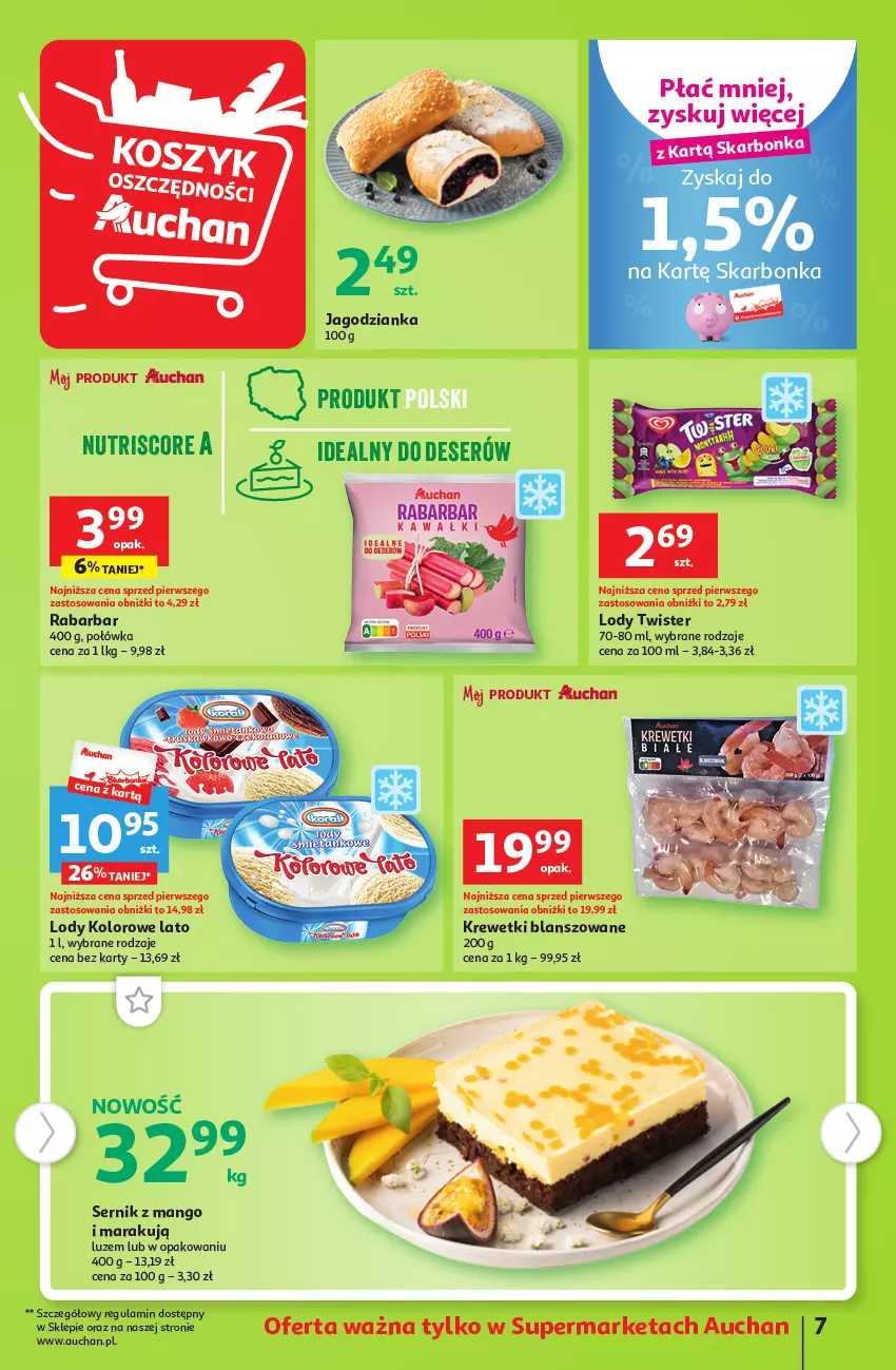 Gazetka promocyjna Auchan - Gazetka Tanie Zakupy Supermarket Auchan - ważna 27.07 do 02.08.2023 - strona 7 - produkty: Deser, Jagodzianka, Krewetki, Lody, Mango, Ser