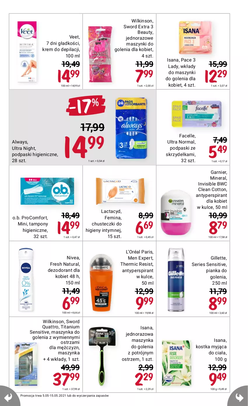 Gazetka promocyjna Rossmann - Maj - ważna 05.05 do 15.05.2021 - strona 9 - produkty: Always, Antyperspirant, Chusteczki, Chusteczki do higieny, Dezodorant, Fa, Facelle, Garnier, Gillette, Isana, Kostka myjąca, Krem do depilacji, L’Oréal, Lactacyd, Maszynka, Maszynka do golenia, Nivea, O.B., Pianka do golenia, Podpaski, Podpaski ze skrzydełkami, Ser, Szynka, Tampony, Veet