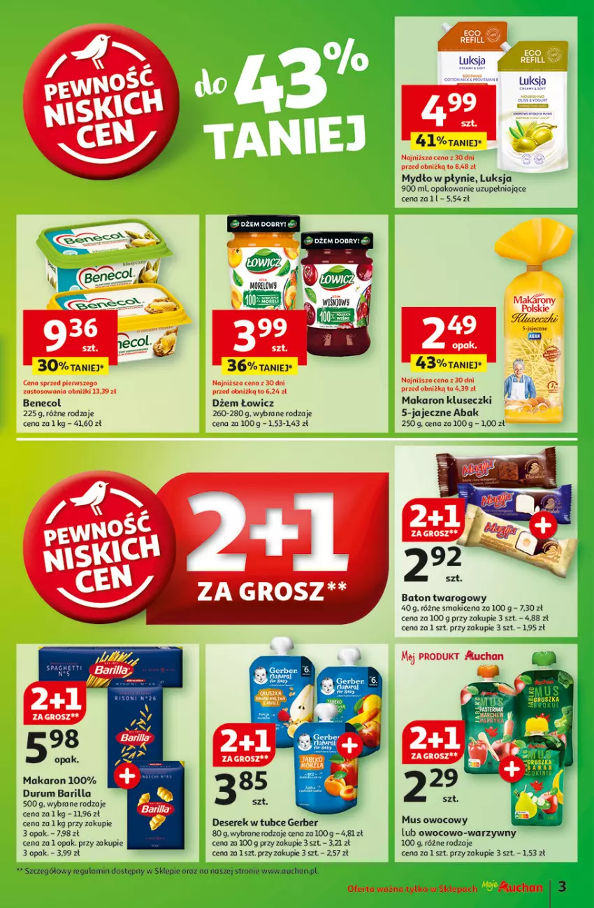 Gazetka promocyjna Auchan - Pewność Niskich Cen Moje - ważna 06.03 do 12.03.2025 - strona 3 - produkty: Barilla, Baton, Benecol, Deser, Dżem, Gerber, Luksja, Makaron, Mus, Mydło, Mydło w płynie, Rum, Ser, Serek