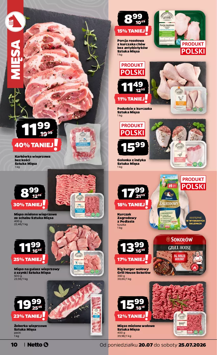 Gazetka promocyjna Netto - Od Poniedziałku - ważna 20.07 do 25.07.2026 - strona 10 - produkty: Burger, Golonka z indyka, Grill, Karkówka wieprzowa, Kurczak, Mięso, Mięso mielone, Mięso na gulasz, Podudzie z kurczaka, Por, Sok, Sokołów, Tusz
