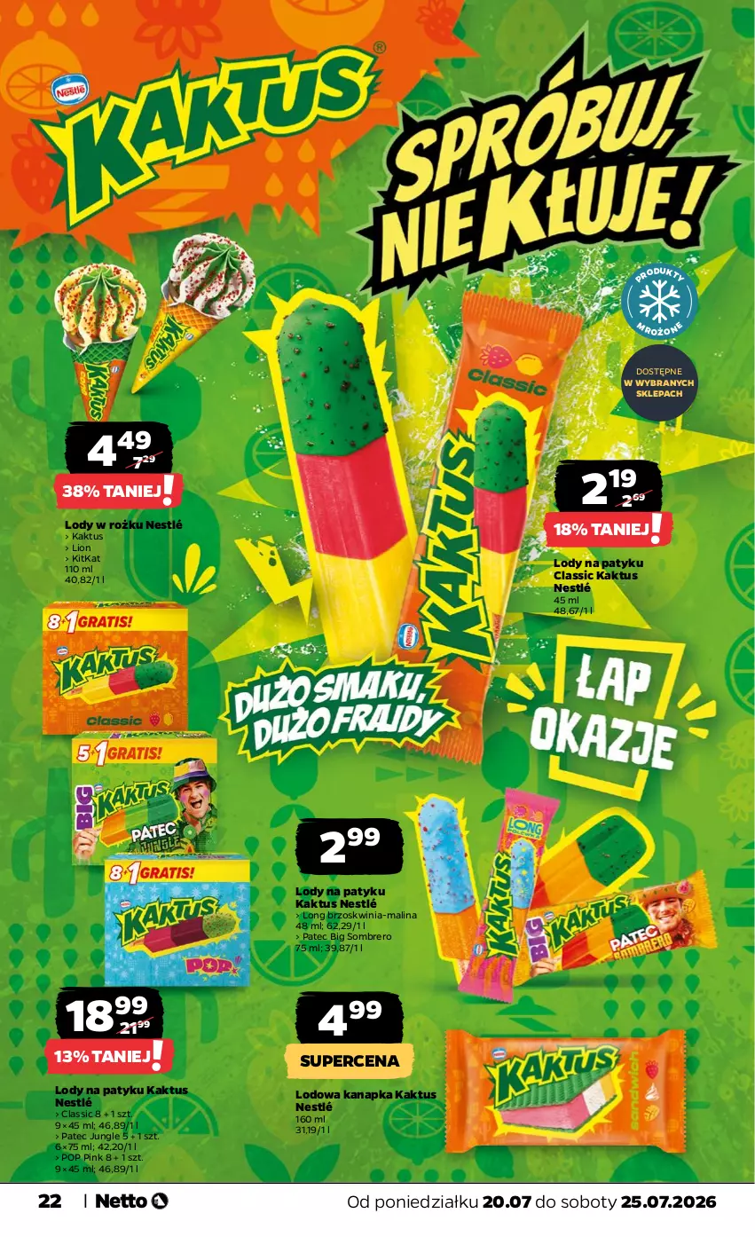 Gazetka promocyjna Netto - Od Poniedziałku - ważna 20.07 do 25.07.2026 - strona 22 - produkty: Kaktus, Lion, Lody, Nestlé