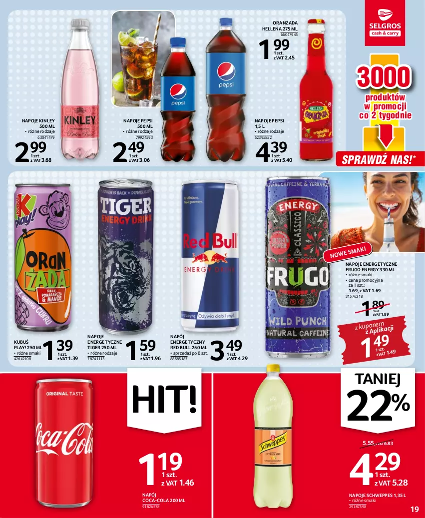 Gazetka promocyjna Selgros - Oferta spożywcza - ważna 25.08 do 07.09.2022 - strona 19 - produkty: Coca-Cola, Hellena, Kubuś, Napój, Napój energetyczny, Napoje, Oranżada, Pepsi, Red Bull, Schweppes, Tiger