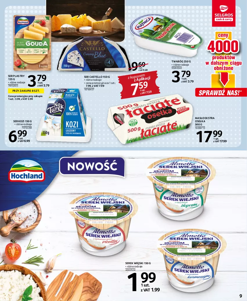 Gazetka promocyjna Selgros - Oferta spożywcza - ważna 25.08 do 07.09.2022 - strona 9 - produkty: Masło, Ser, Ser kozi, Serek, Serek wiejski, Twaróg