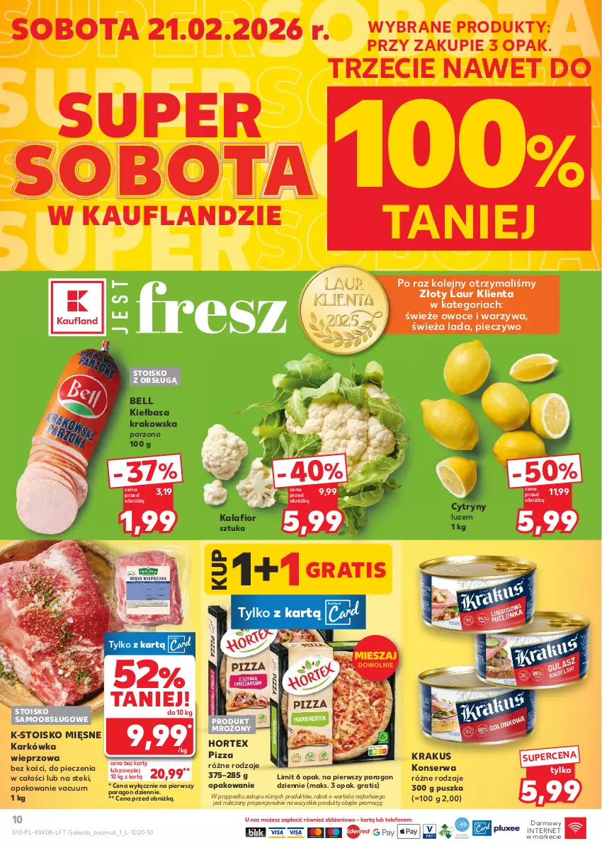 Gazetka promocyjna Kaufland - Gazetka tygodnia - ważna 19.02 do 25.02.2026 - strona 10 - produkty: Bell, Cytryny, Gra, Hortex, Kalafior, Karkówka wieprzowa, Kiełbasa, Kiełbasa krakowska, Krakus, Laur, Olej, Owoce, Piec, Pieczywo, Pizza, Por, Ser, Stek, Warzywa