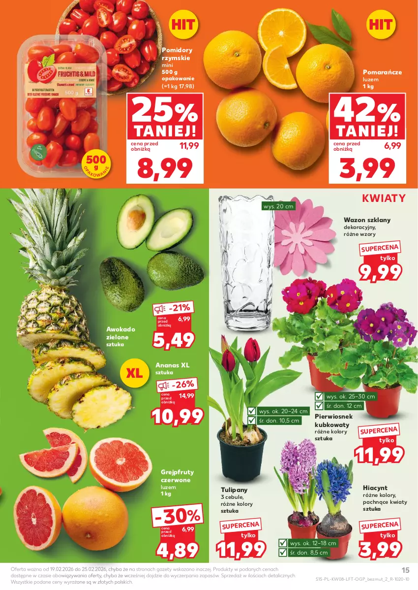 Gazetka promocyjna Kaufland - Gazetka tygodnia - ważna 19.02 do 25.02.2026 - strona 15 - produkty: Ananas, Grejpfrut, Hiacynt, Pomarańcze, Pomidory, Tulipan, Wazon