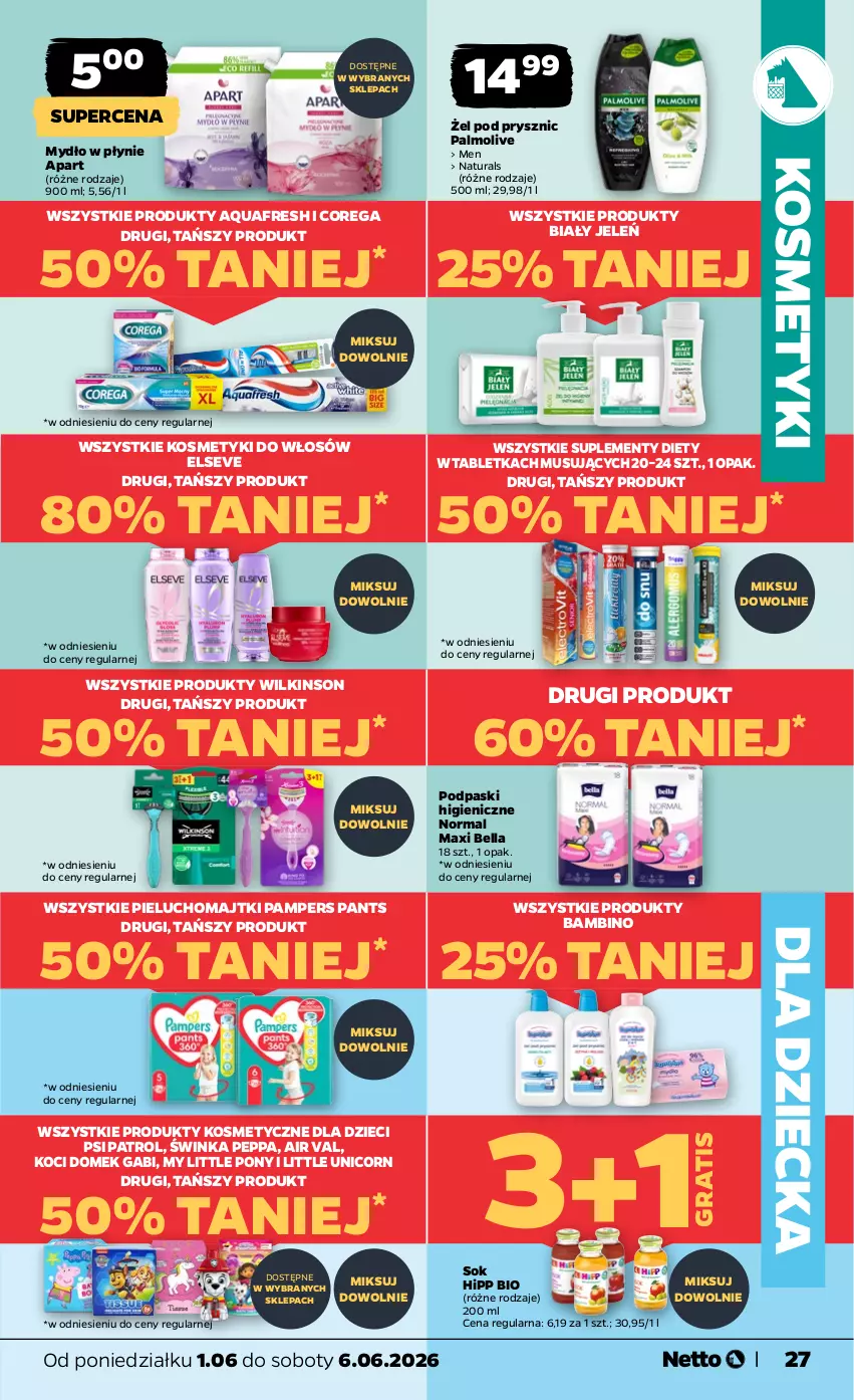 Gazetka promocyjna Netto - Od Poniedziałku - ważna 01.06 do 06.06.2026 - strona 27 - produkty: Aquafresh, Bell, Bella, Biały Jeleń, Corega, Dzieci, Elseve, Gra, HiPP, Hipp Bio, Inka, Koc, Majtki, Mus, My Little Pony, Mydło, Mydło w płynie, Palmolive, Pampers, Pieluchomajtki, Podpaski, Psi Patrol, Sok, Tablet