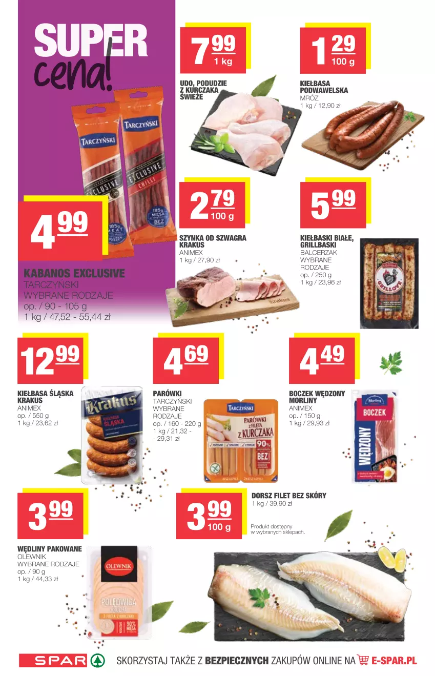 Gazetka promocyjna Spar - Spar - ważna 09.06 do 15.06.2021 - strona 4 - produkty: Boczek, Dorsz, Gra, Grill, Kiełbasa, Kiełbasa śląska, Kiełbaski białe, Krakus, Kurczak, Morliny, Olewnik, Parówki, Piec, Szynka, Tarczyński, Wawel