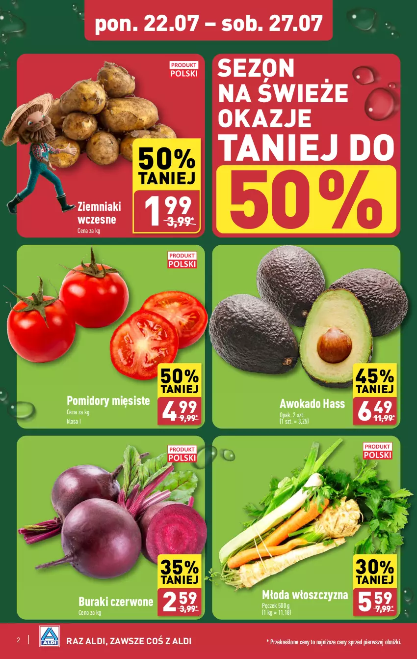 Gazetka promocyjna Aldi - Farmer ALDIK poleca świeże owoce i warzywa - ważna 22.07 do 27.07.2024 - strona 2 - produkty: Buraki, Pomidory, Włoszczyzna pęczek, Ziemniaki