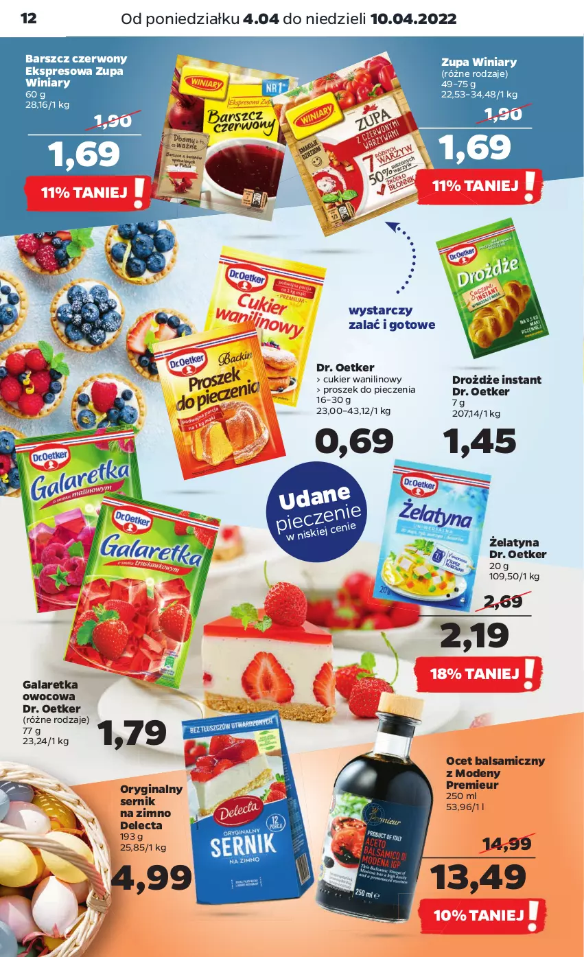 Gazetka promocyjna Netto - Gazetka spożywcza - ważna 04.04 do 10.04.2022 - strona 12 - produkty: Cukier, Cukier wanilinowy, Delecta, Dr. Oetker, Drożdże, Gala, Galaretka, Gin, Ocet, Ocet balsamiczny, Piec, Proszek do pieczenia, Ser, Winiary, Zupa