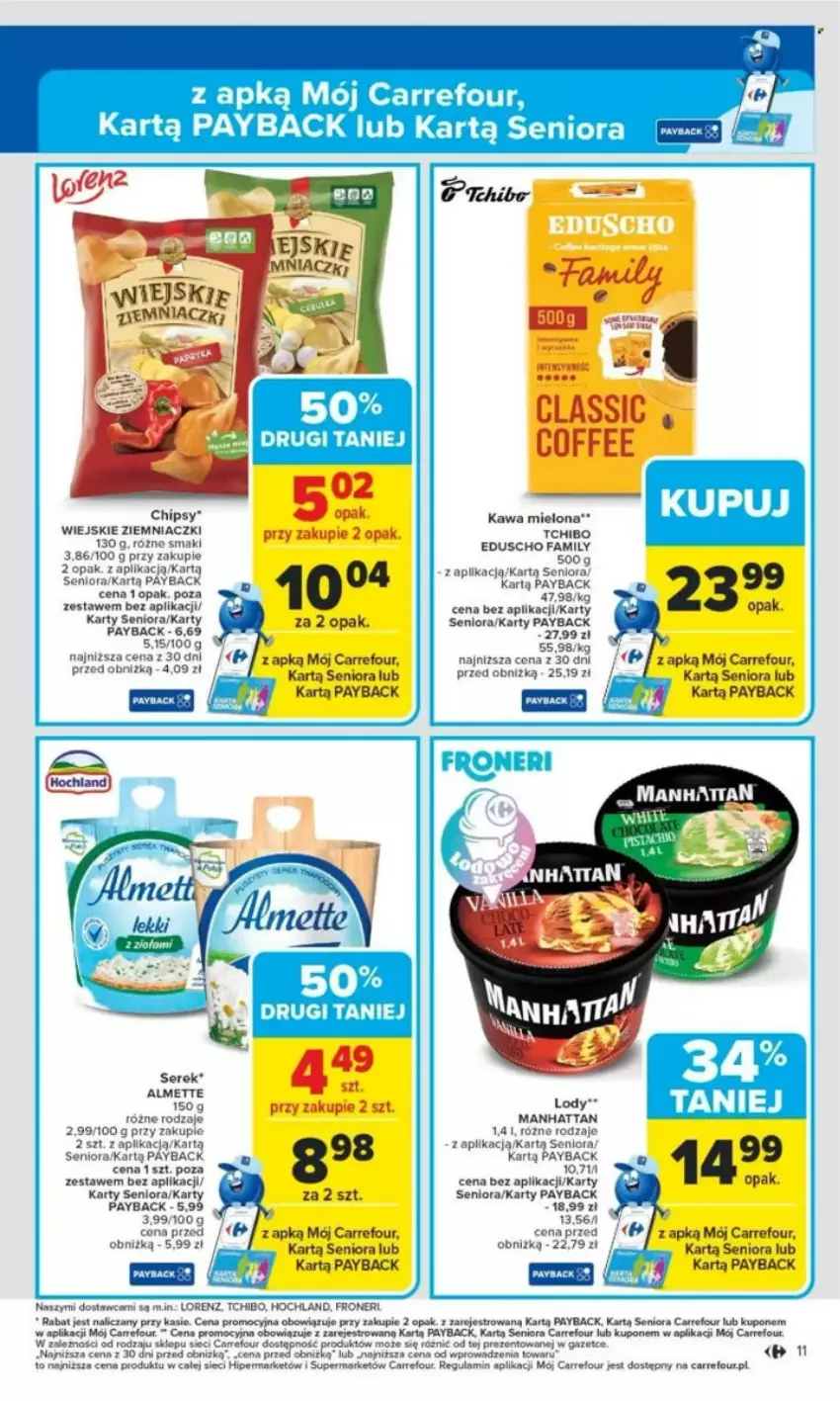 Gazetka promocyjna Carrefour - ważna 26.05 do 31.05.2025 - strona 73 - produkty: Almette, Chipsy, Fa, Hochland, Kawa, Kawa mielona, Lorenz, Ser, Serek, Tchibo