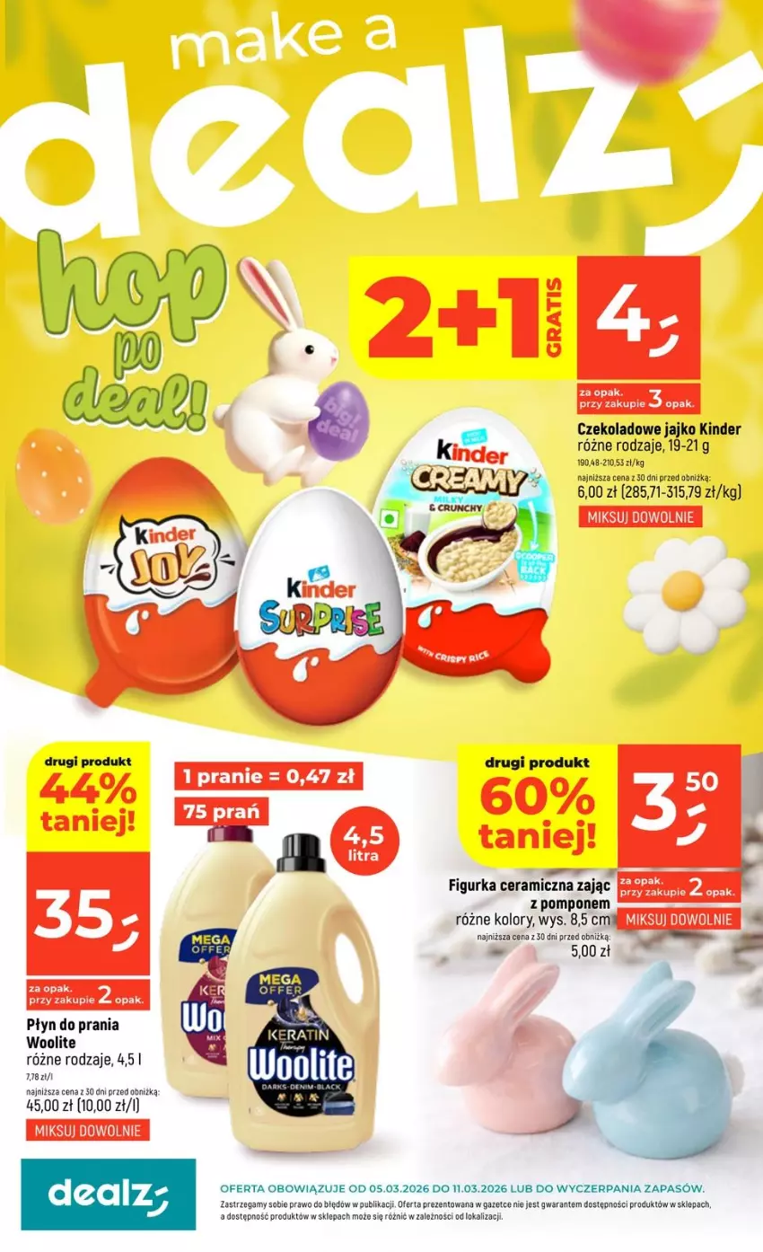 Gazetka promocyjna Dealz - NOWA GAZETKA - ważna 05.03 do 11.03.2026 - strona 1 - produkty: Figurka ceramiczna, Gra, Kinder, Płyn do prania, Woolite